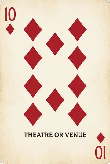 Ten of diamonds: Theatre or venue